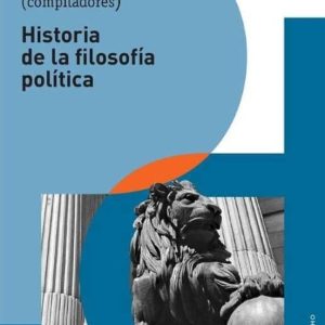 HISTORIA DE LA FILOSOFÍA POLÍTICA (RUSTICA)