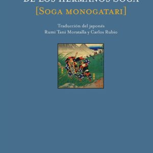 HISTORIA DE LOS HERMANOS SOGA:(SOGA MONOGATARI)