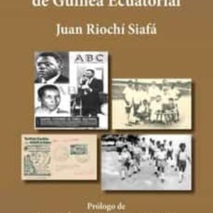 HISTORIA ORAL Y SOCIAL DE GUINEA ECUATORIAL