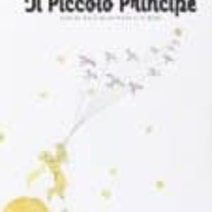 IL PICCOLO PRINCIPE
				 (edición en italiano)
