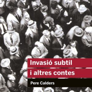 INVASIO SUBTIL I ALTRES CONTES
				 (edición en catalán)