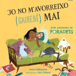 JO NO M AVORREIXO (GAIREBE) MAI
				 (edición en catalán)