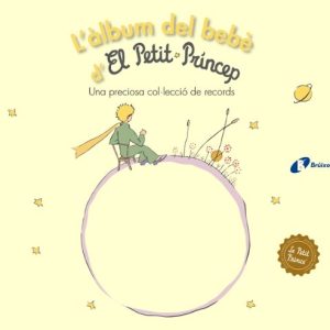 L ÀLBUM DEL BEBE D EL PETIT PRINCEP
				 (edición en catalán)