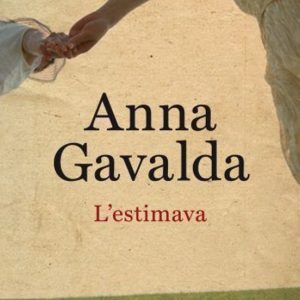 L ESTIMAVA
				 (edición en catalán)