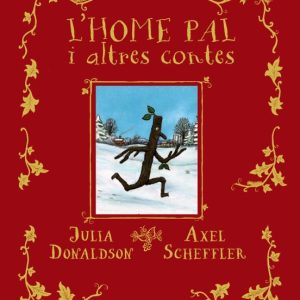 L HOME PAL I ALTRES CONTES
				 (edición en catalán)