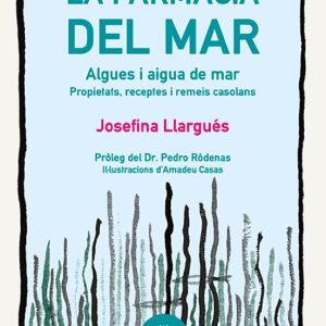 LA FARMÀCIA DEL MAR
				 (edición en catalán)