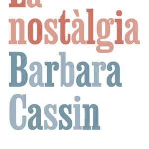 LA NOSTALGIA
				 (edición en catalán)