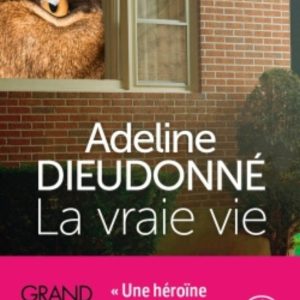 LA VRAIE VIE
				 (edición en francés)