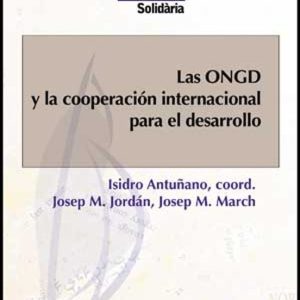 LAS ONGD Y LA COOPERACION INTERNACIONAL PARA EL DESARROLLO