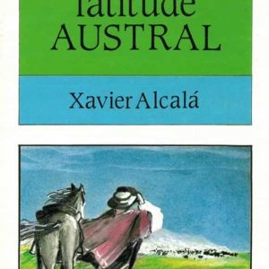 LATITUDE AUSTRAL
				 (edición en gallego)
