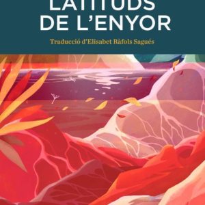 LATITUDS DE L ENYOR
				 (edición en catalán)