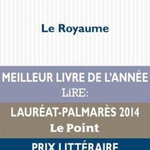 LE ROYAUME
				 (edición en francés)