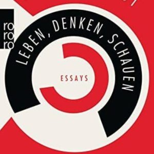 LEBEN DENKEN SCHAUEN
				 (edición en alemán)