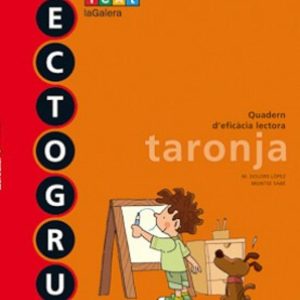 LECTOGRUP 1. TARONJA 1 (LLETRA  IMPREMTA)
				 (edición en catalán)