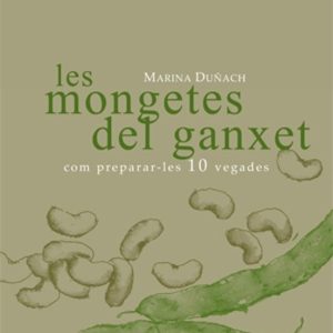 LES MONGETES DEL GANXET
				 (edición en catalán)