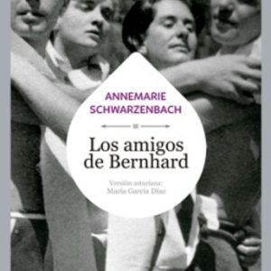 LOS AMIGOS DE BERNHARD
				 (edición en asturiano)