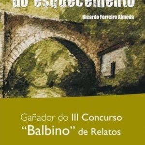 MAIS ALA DO RIO DO ESQUECEMENTO
				 (edición en gallego)