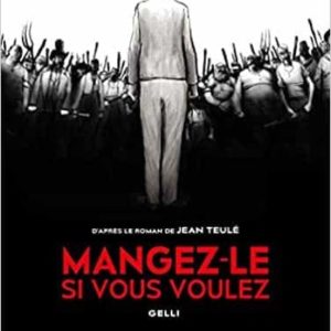 MANGEZ-LE SI VOUS VOULEZ
				 (edición en francés)