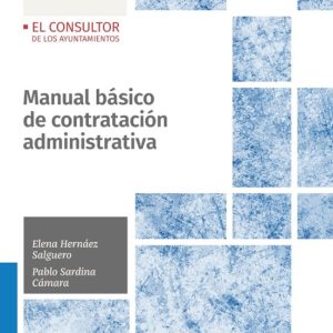 MANUAL BASICO DE CONTRATACION ADMINISTRATIVA