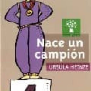 NACE UN CAMPION
				 (edición en gallego)