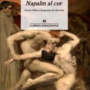 NAPALM AL COR
				 (edición en catalán)
