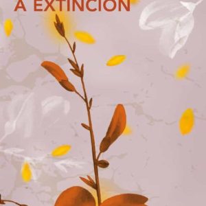 NOTAS SOBRE A EXTINCION
				 (edición en gallego)