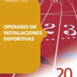 OPERARIO DE INSTALACIONES DEPORTIVAS: TEMARIO Y TEST