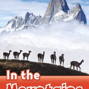 OXFORD READ AND DISCOVER 2. IN THE MOUNTAINS IN THE MOUNTAINS (+ MP3)
				 (edición en inglés)