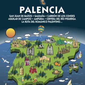 PALENCIA 2016 (GUÍA AZUL) 3ª ED.