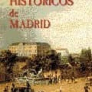 PASAJES HISTORICOS DE MADRID