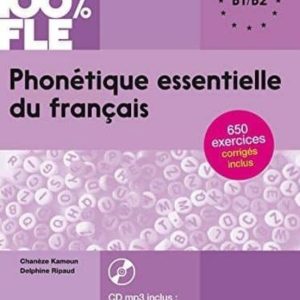 PHONETIQUE ESSENTIELLE B1/B2 LIVRE+CD
				 (edición en francés)