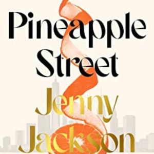 PINEAPPLE STREET
				 (edición en inglés)