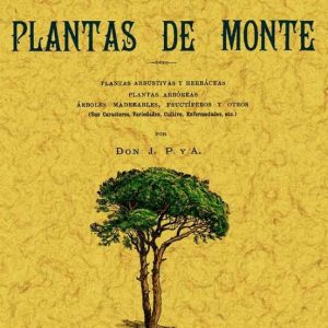 PLANTAS DE MONTE (FACSIMIL)