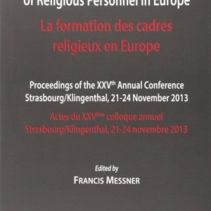 PUBLIC AUTHORITIES AND THE TRAINING OF RELIGIOUS PERSONNEL IN EUROPE