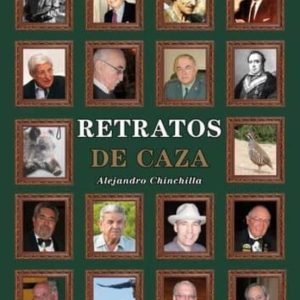 RETRATOS DE CAZA