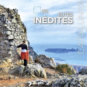 RUTES INEDITES
				 (edición en catalán)