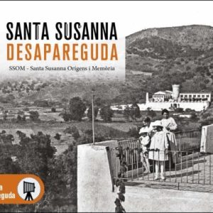 SANTA SUSANNA DESAPAREGUDA
				 (edición en catalán)