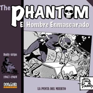 THE PHANTOM: EL HOMBRE ENMASCARADO (1967-1969): LA PUNTA DEL MUERTO