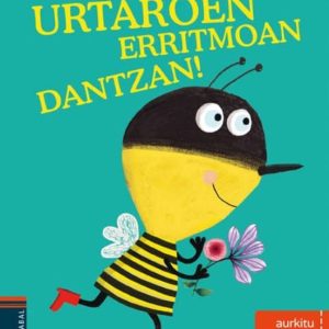 URTAROEN ERRITMOAN DANTZAN! (AURKITU BILDUMA)
				 (edición en euskera)