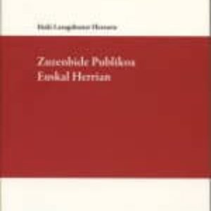 ZUZENBIDE PUBLIKOA EUSKAL HERRIAN
				 (edición en euskera)