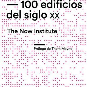 100 EDIFICIOS DEL SIGLO XX