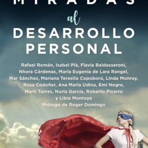 15 MIRADAS AL DESARROLLO PERSONAL