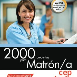 2000 PREGUNTAS PARA MATRÓN/A