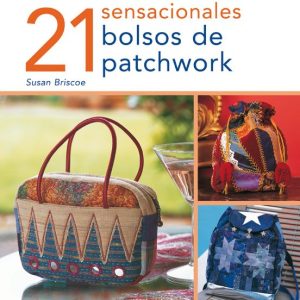 21 SENSACIONALES BOLSOS DE PATCHWORK
