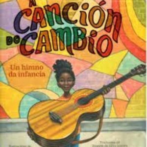 A CANCION DO CAMBIO
				 (edición en gallego)