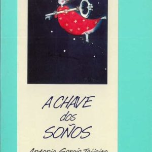 A CHAVE DOS SOÑOS (5ª ED.)