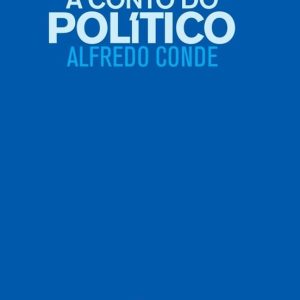 A CONTO DO POLÍTICO
				 (edición en gallego)