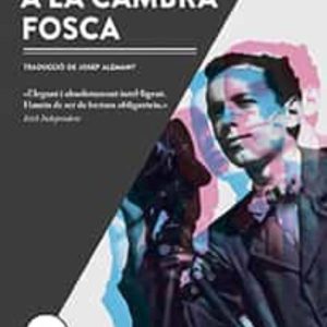 A LA CAMBRA FOSCA
				 (edición en catalán)