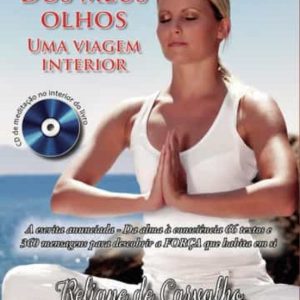 A LUZ DOS MEUS OLHOS
				 (edición en portugués)