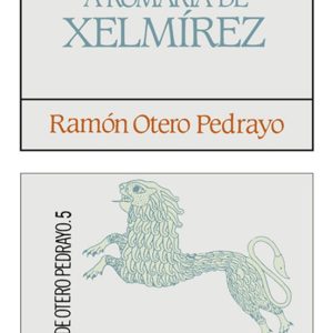 A ROMERIA DE XELMIREZ
				 (edición en gallego)